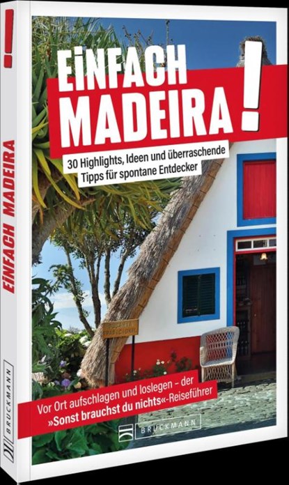 Einfach Madeira!, Alexander Karlmann - Paperback - 9783734332357