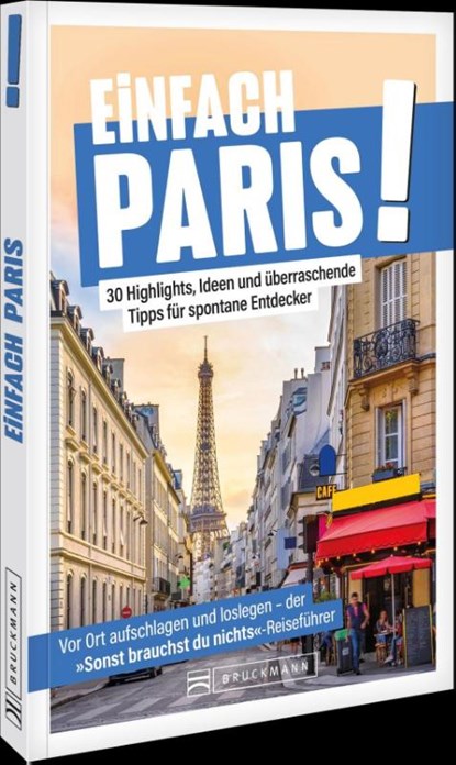 Einfach Paris!, Felicitas Meyer - Paperback - 9783734332371