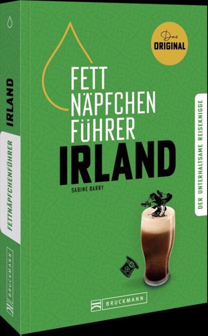 Fettnäpfchenführer Irland, Sabine Barry - Paperback - 9783734332760