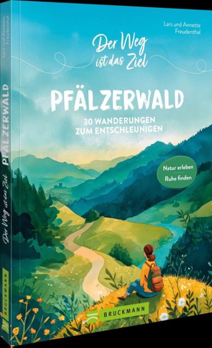 Der Weg ist das Ziel Pfälzerwald, Lars Und Annette Freudenthal - Paperback - 9783734333842
