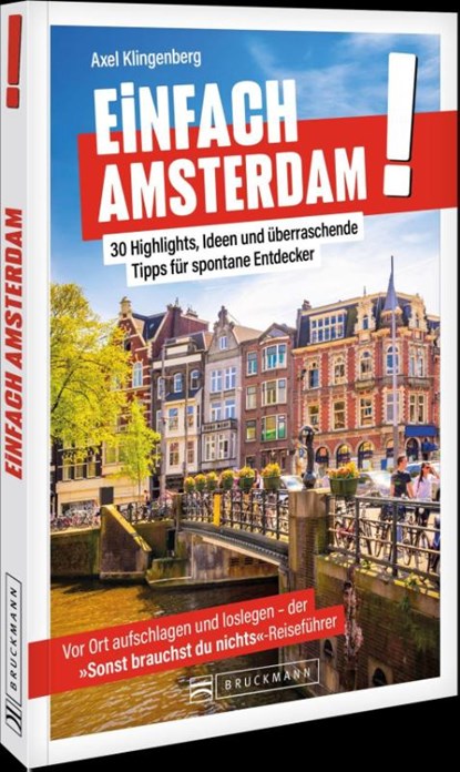 Einfach Amsterdam!, Axel Klingenberg - Paperback - 9783734334153