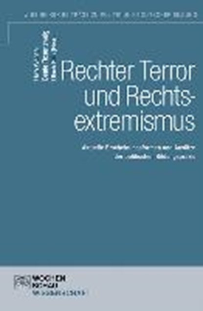 Rechter Terror und Rechtsextremismus, WENZEL,  Uwe ; Rosenzweig, Beate ; Eith, Ulrich - Paperback - 9783734401138