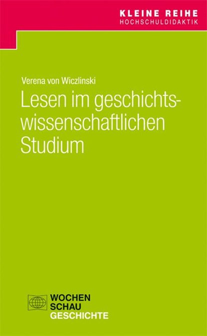 Lesen im geschichtswissenschaftlichen Studium, Verena von Wiczlinski - Paperback - 9783734403613