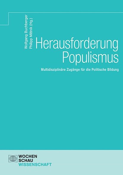 Herausforderung Populismus, Wolfgang Buchberger ;  Philipp Mittnik - Paperback - 9783734408403