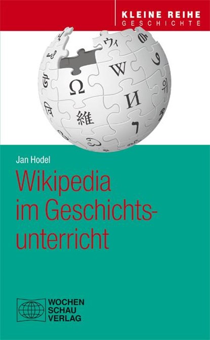 Wikipedia im Geschichtsunterricht, Jan Hodel - Paperback - 9783734409318
