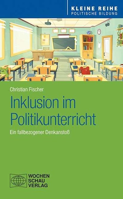 Inklusion im Politikunterricht, Christian Fischer - Paperback - 9783734409479
