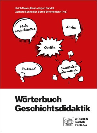 Wörterbuch Geschichtsdidaktik, Ulrich Mayer ; Hans-Jürgen Pandel ; Gerhard Schneider - Paperback - 9783734411038