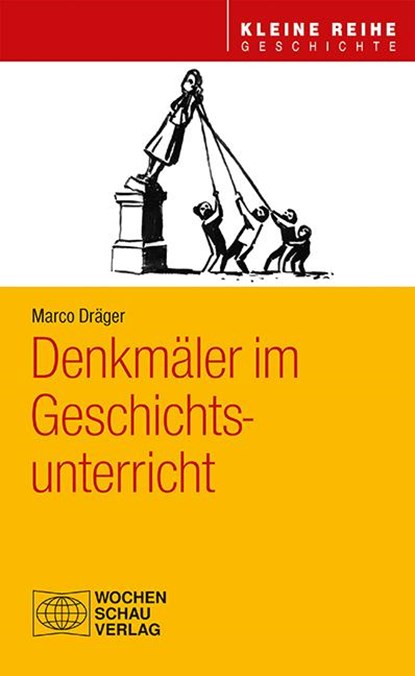 Denkmäler im Geschichtsunterricht, Marco Dräger - Paperback - 9783734412219
