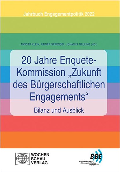 20 Jahre Enquete-Kommission "Zukunft des Bürgerschaftlichen Engagements" - Bilanz und Ausblick, Ansgar Klein ;  Rainer Sprengel ;  Johanna Neuling - Paperback - 9783734413575