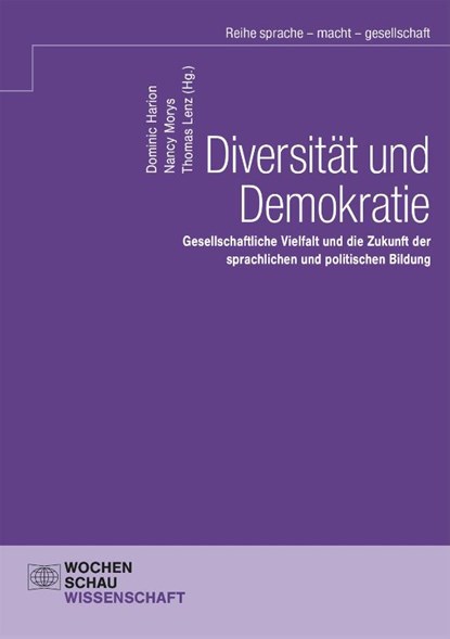 Diversität und Demokratie, Dominic Harion ; Nancy Morys ; Thomas Lenz - Paperback - 9783734415913