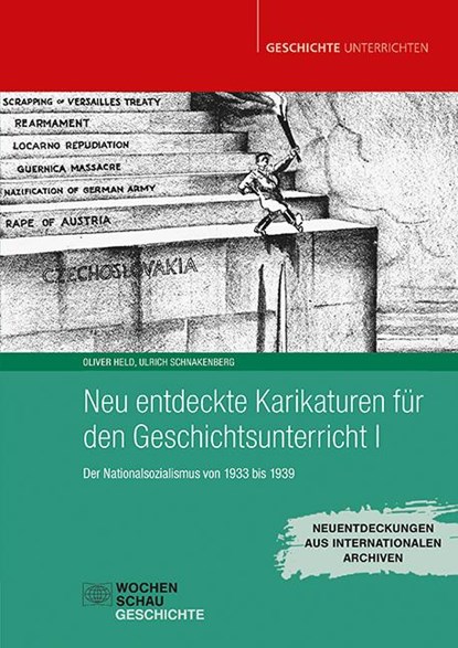 Neu entdeckte Karikaturen für den Geschichtsunterricht I, Ulrich Schnakenberg ; Oliver Held - Paperback - 9783734416453