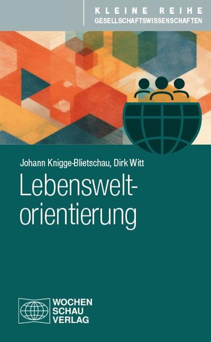 Lebensweltorientierung, Johann Knigge-Blietschau ; Dirk Witt - Paperback - 9783734417061