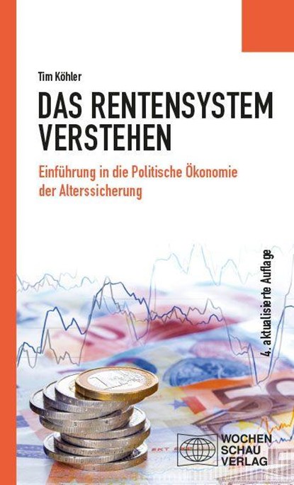 Das Rentensystem verstehen, Tim Köhler - Paperback - 9783734417726