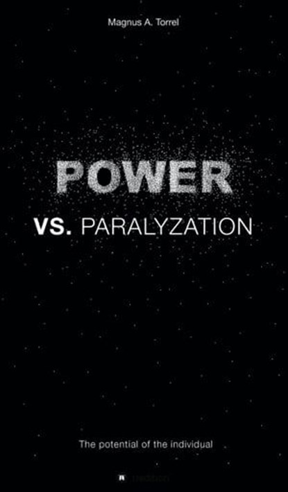 POWER vs. PARALYZATION, Magnus A. Torell - Ebook - 9783734519024