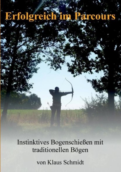 Erfolgreich im Parcours, Klaus Schmidt - Paperback - 9783734562846