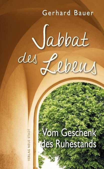 Sabbat des Lebens, Gerhard Bauer - Paperback - 9783734613098