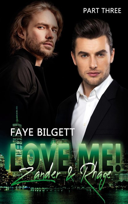 Love Me! Zander & Rhage, Faye Bilgett - Paperback - 9783734730283