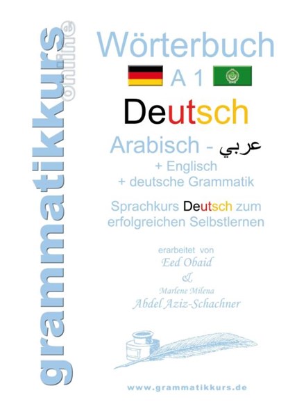 Woerterbuch Deutsch - Arabisch - Englisch A1, Marlene Abdel Aziz-Schachner - Paperback - 9783734737640