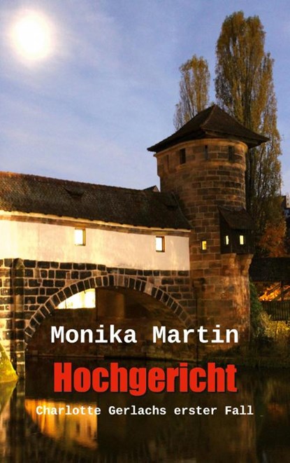 Hochgericht, Monika Martin - Paperback - 9783734738968