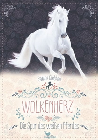 Wolkenherz - Die Spur des weißen Pferdes, Sabine Giebken - Ebook - 9783734802058