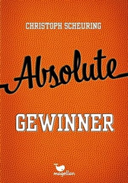 Absolute Gewinner, Christoph Scheuring - Ebook - 9783734804014