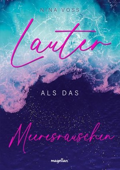 Lauter als das Meeresrauschen, Nina Voss - Ebook - 9783734804335