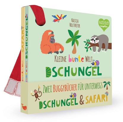 Kleine bunte Welt - Dschungel & Safari, Nastja Holtfreter - Gebonden - 9783734816086