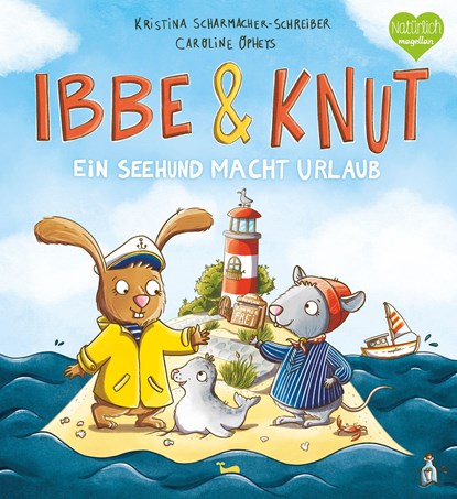 Ibbe & Knut - Ein Seehund macht Urlaub, Kristina Scharmacher-Schreiber - Gebonden - 9783734821332
