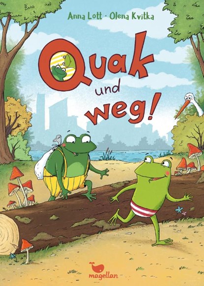 Quak und weg!, Anna Lott - Gebonden - 9783734828751