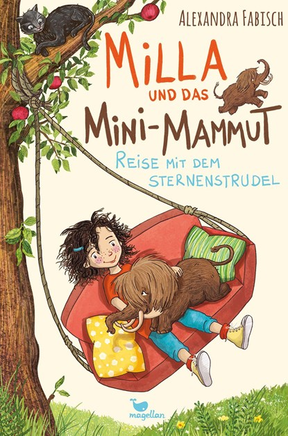 Milla und das Mini-Mammut - Reise mit dem Sternenstrudel, Alexandra Fabisch - Gebonden - 9783734840586