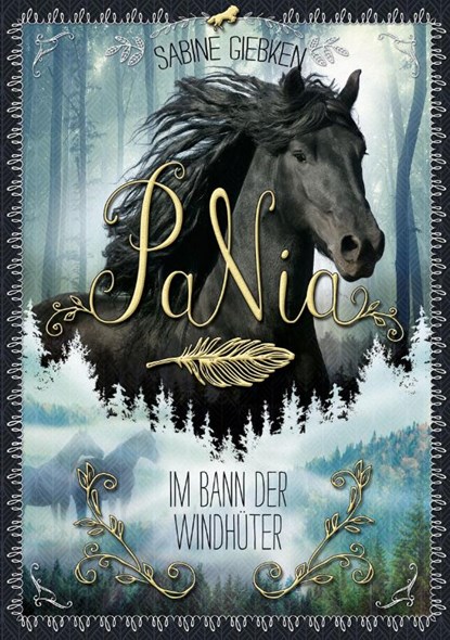 PaNia - Im Bann der Windhüter, Sabine Giebken - Gebonden - 9783734847264
