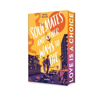 Soulmates and Other Ways to Die, Melissa Welliver - Paperback - 9783734850905