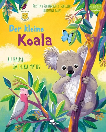 Der kleine Koala - Zu Hause im Eukalyptus, Kristina Scharmacher-Schreiber - Gebonden - 9783734860218