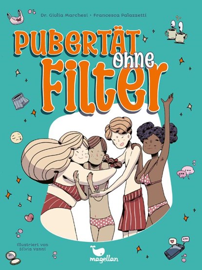 Pubertät ohne Filter, Giulia Marchesi ; Francesca Palazzetti - Paperback - 9783734860966
