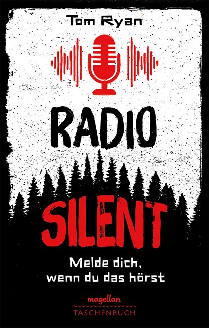 Radio Silent - Melde dich, wenn du das hörst, Tom Ryan - Paperback - 9783734882272