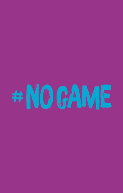 NO GAME - Jetzt ist Schluss mit Schweigen!, Natasha Friend - Paperback - 9783734882340