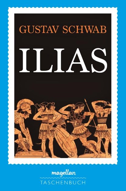 Ilias, Gustav Schwab - Paperback - 9783734883002