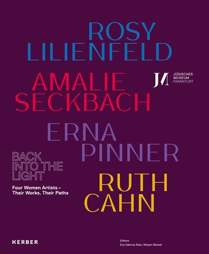 Back into the Light, Eva Sabrina (Judisches Museum Frankfurt) Atlan ; Mirjam (Judisches Museum Frankfurt) Wenzel - Gebonden - 9783735608635