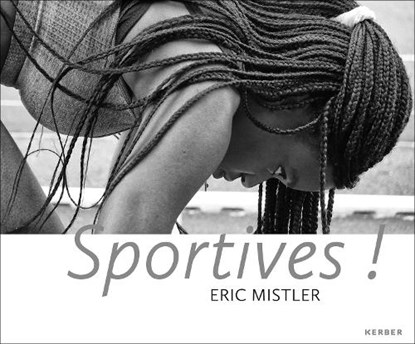 Sportives!, Roland Farjon ; Eric Mistler - Gebonden - 9783735609465