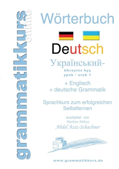 Woerterbuch Deutsch - Ukrainisch A1 Lektion 1 Guten Tag, Marlene Abdel Aziz-Schachner - Paperback - 9783735775245