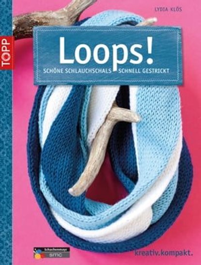 Loops!, Lydia Klös - Ebook - 9783735800008