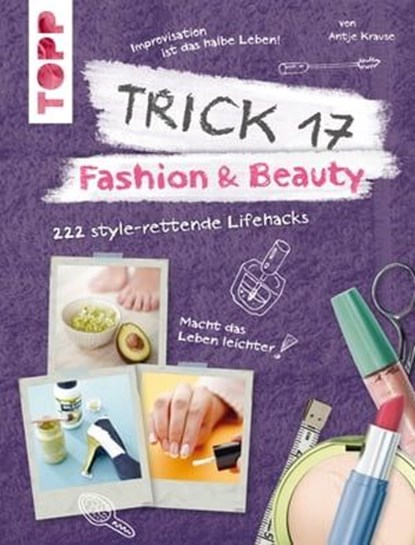 Trick 17 - Fashion & Beauty, Antje Krause - Ebook - 9783735810205