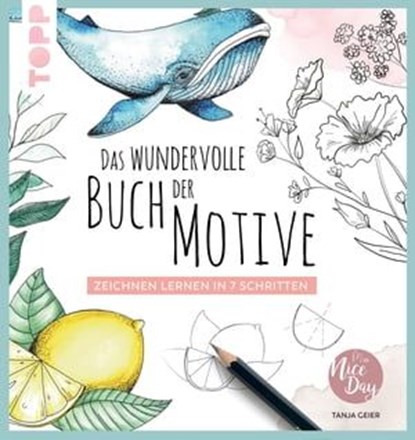 Das wundervolle Buch der Motive, Tanja Geier - Ebook - 9783735812933