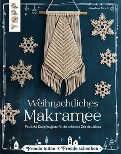Weihnachtliches Makramee, Josephine Kirsch - Ebook - 9783735814791