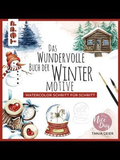 Das wundervolle Buch der Wintermotive, Tanja Geier - Ebook - 9783735816351