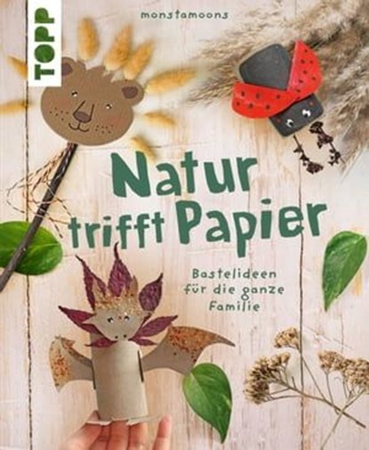 Natur trifft Papier, Monstamoons - Ebook - 9783735816658