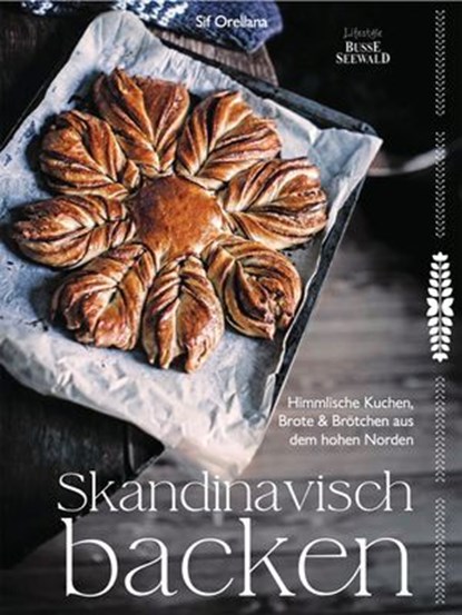 Skandinavisch backen, Sif Orellana - Ebook - 9783735819710