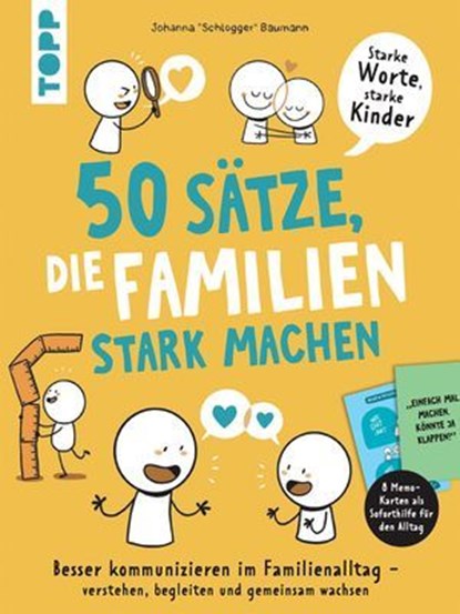 50 Sätze, die Familien stark machen, Johanna Baumann - Ebook - 9783735821072