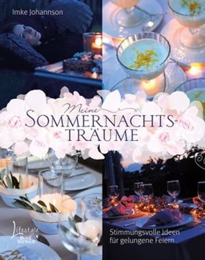 Meine Sommernachtsträume, Imke Johannson - Ebook - 9783735850102