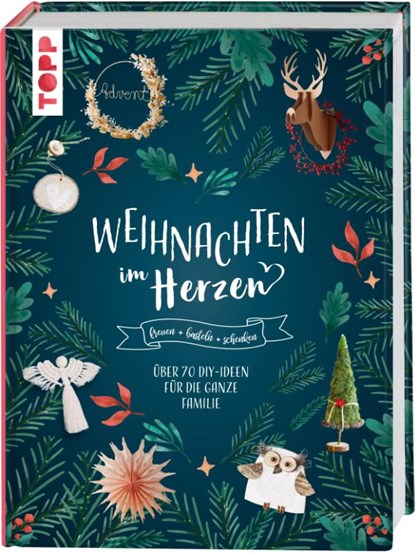 Weihnachten im Herzen, Lena Seyther ; Ilona Butterer ; Claudia Fischer - Gebonden - 9783735850256